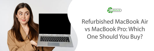 refurbished MacBook Air vs MacBook Pro 