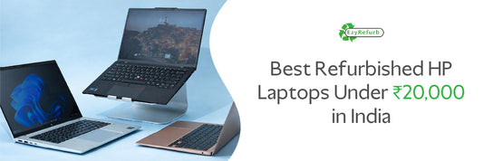 Best Refurbished HP Laptops Under ₹20,000 in India