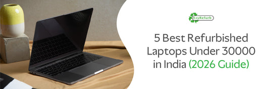Best Refurbished Laptops Under 30000 in India