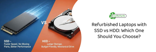 Refurbished Laptops with SSD vs HDD