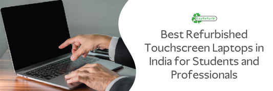best refurbished touchscreen laptops in India