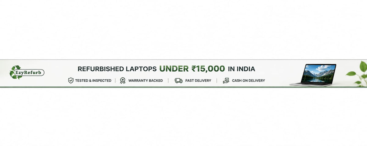 Refurbished Laptops Under Rs 15,000 in India