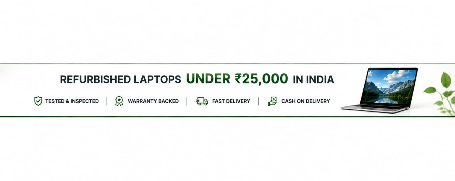 Refurbished Laptops Under Rs 25,000 in India