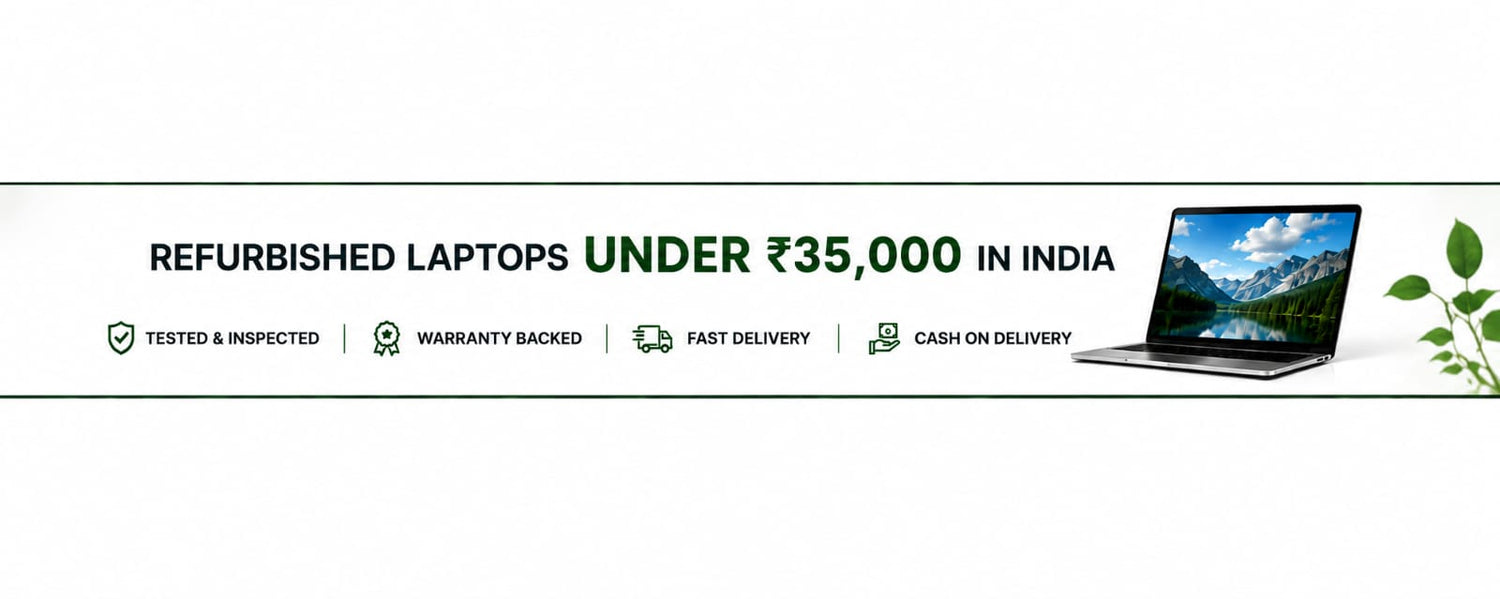 Refurbished Laptops Under Rs 35,000 in India