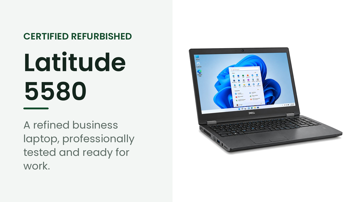 Dell Latitude 5580 refurbished business laptop