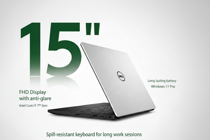A silver Dell laptop shown open at an angle on a white background, with large green text highlighting a 15-inch display and additional feature callouts including anti-glare FHD screen, Intel Core i7 7th Gen, long-lasting battery, Windows 11 Pro, and spill-resistant keyboard.