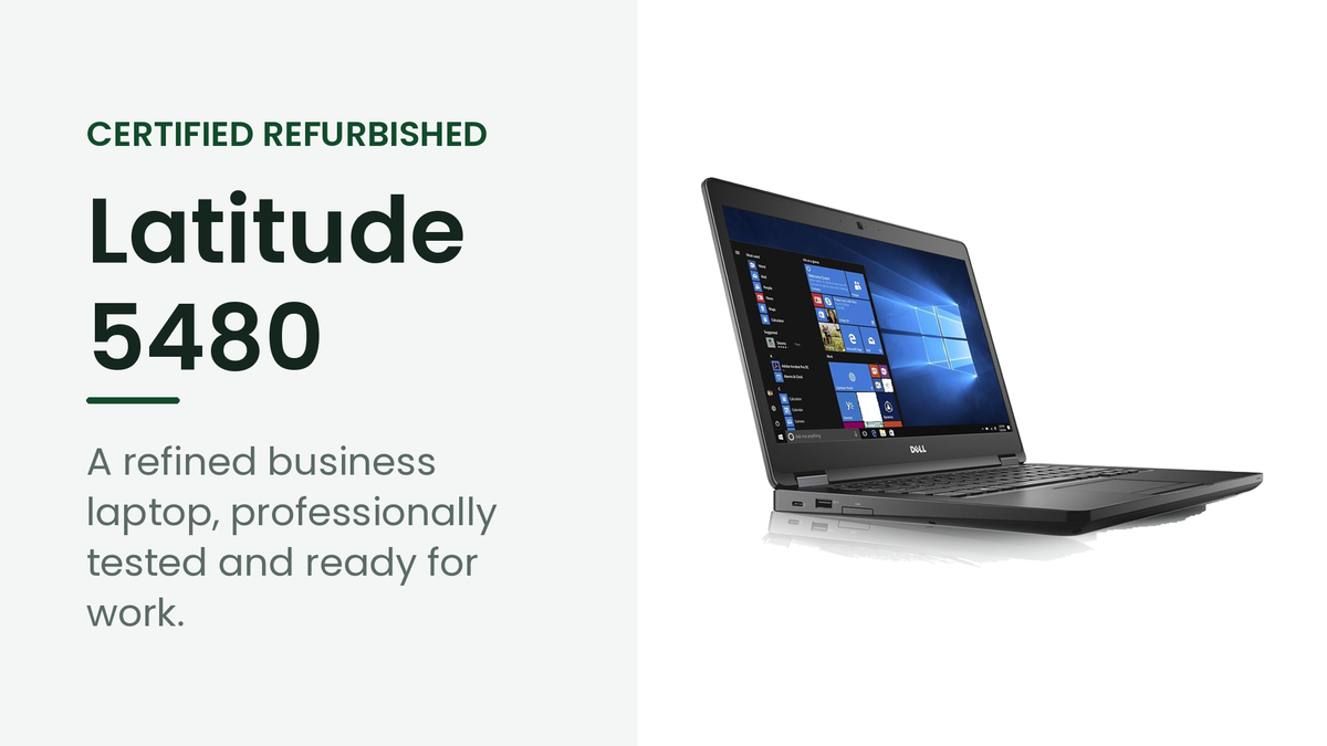 Dell Latitude 5480 refurbished business laptop