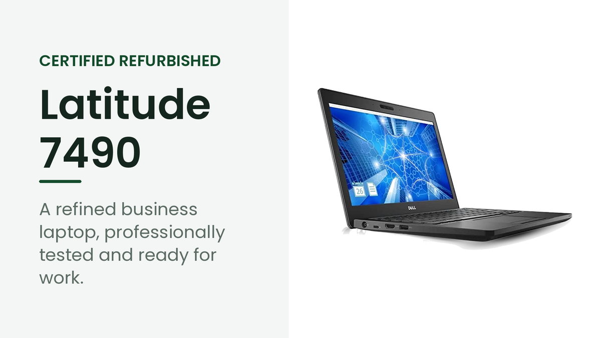 Dell Latitude 7490 refurbished business laptop
