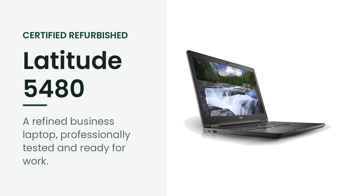 Dell Latitude 5480 refurbished business laptop