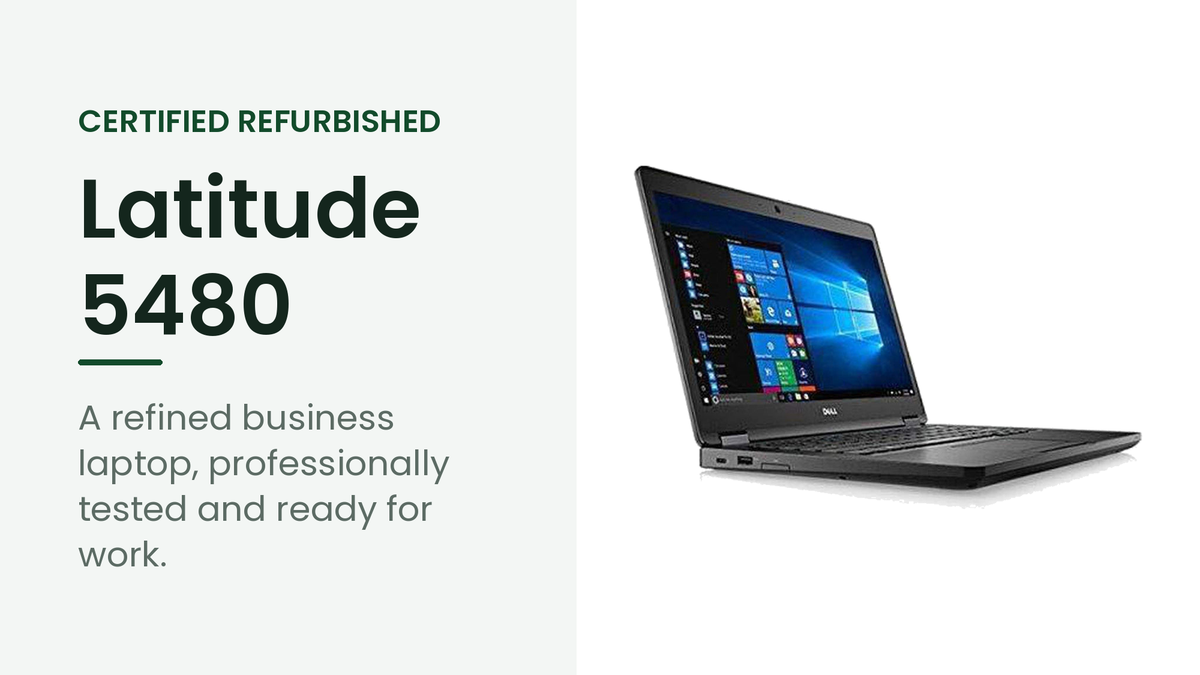 Dell Latitude 5480 refurbished business laptop