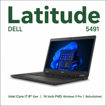 Dell Latitude 5491 Intel Core i7 8th Gen (i7-8850H High Performance H series CPU) | 14 Inch FHD Windows 11 Pro Refurbished