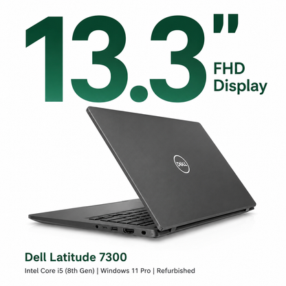 Dell Latitude 7300 Intel Core i5 8th Gen | 13.3 Inch FHD Windows 11 Pro Refurbished