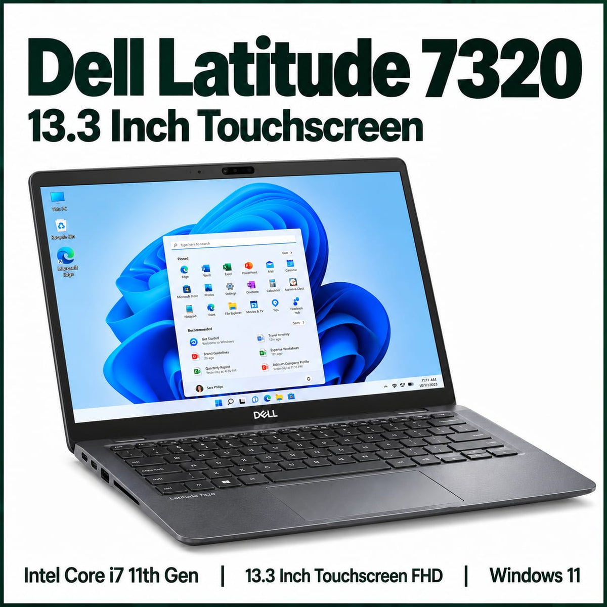 Dell Latitude 7320 Touchscreen Intel Core i7 11th Gen | 13.3 Inch Windows 11