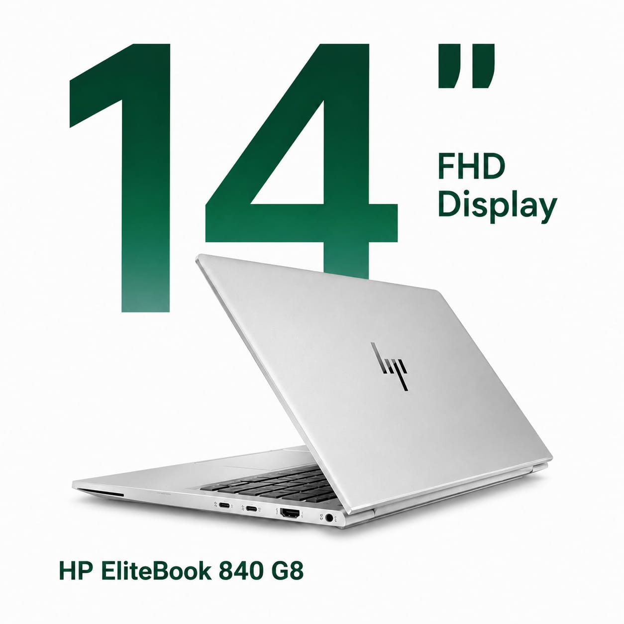 HP EliteBook 840 G8 Intel Core i7 11th Gen | 14 Inch FHD Display Refurbished