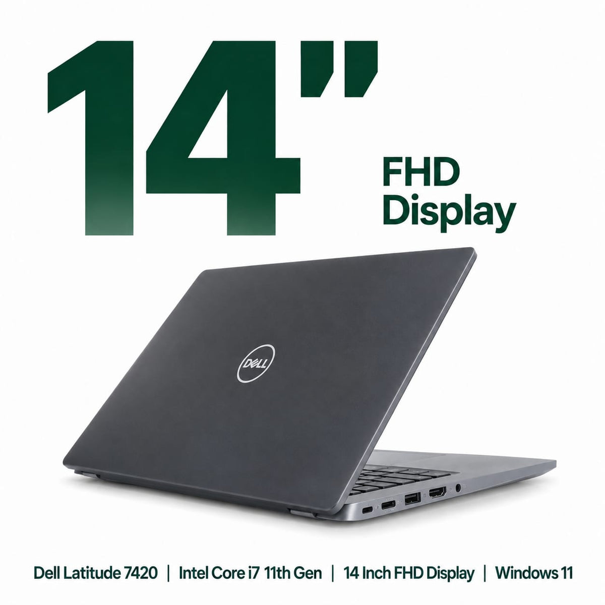 Dell Latitude 7420 Intel Core i7 11th Gen | 14 Inch FHD Windows 11 Refurbished
